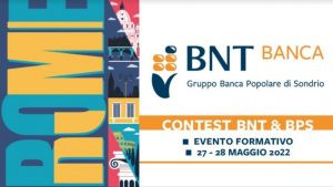 Locandina del Contest-Evento Formativo di BNT Banca, tenutosi lo scorso 27 e 28 maggio a Roma