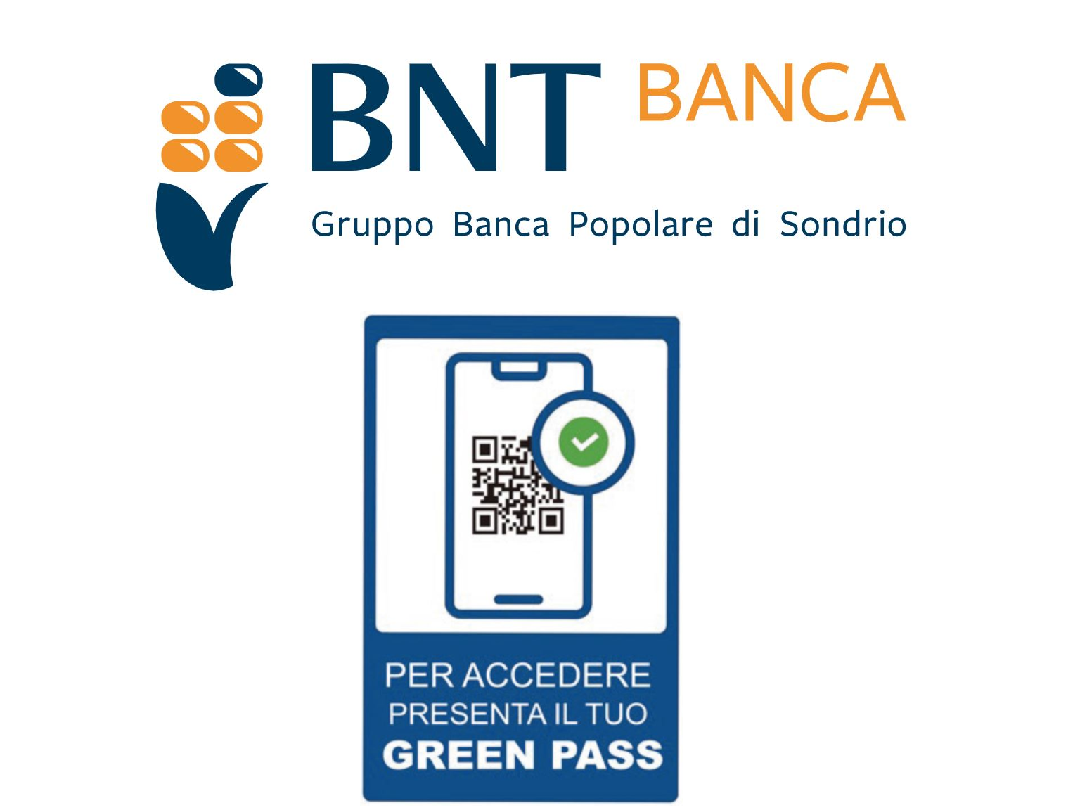 Modalità di accesso ai punti vendita BNT Banca